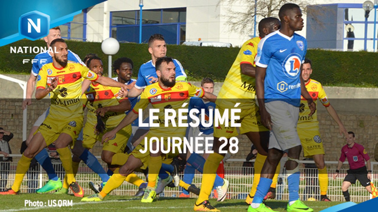 Championnat National : Tous les buts de la 28e journée