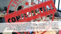 «Montre-moi ton QG»: Chez Mélenchon, c'est stylé !