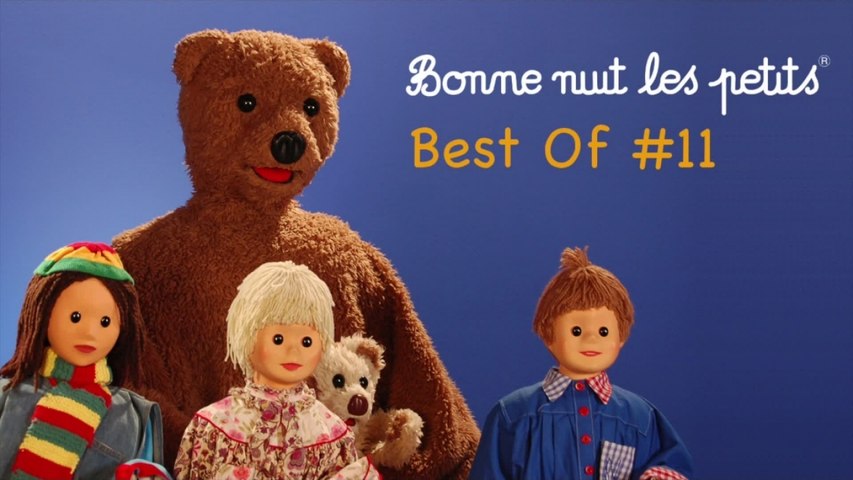 Bonne Nuit Les Petits - Best Of #11
