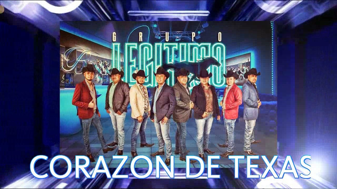 GRUPO LEGITIMO - CORAZON DE TEXAS