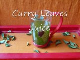 curry leaves juice preparation - 8 health benefits of curry leave