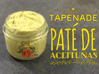 Receta de Tapenade de aceitunas (Pate casero)