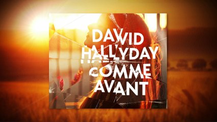 David Hallyday - Comme avant