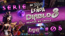 Desafio Do Zero á Lenda Diablo 3 - Reaper of Souls (PC) #5 - Bem Vindo a Seasson 10 - (PT/BR)