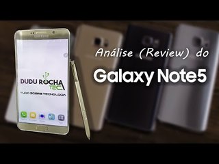 Análise (Review) do Samsung Galaxy Note 5 - SM-N920i  (PORTUGUÊS)