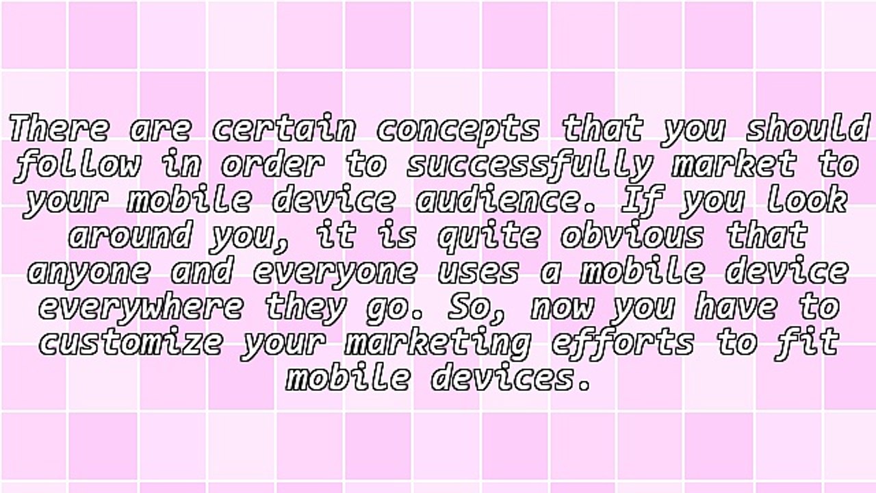 How to Reach Your Mobile Marketing Objectives