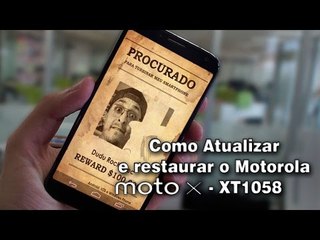 Como restaurar e atualizar o Motorola Moto x 2013- XT1058