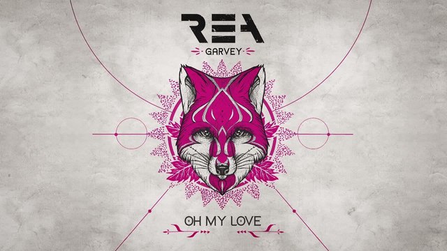 Rea Garvey - Oh My Love