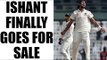 IPL 10 : Ishant Sharma finally sold to Punjab for Rs 2 crore | Oneindia News