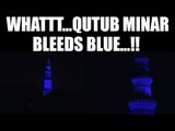 Qutub Minar lit up in blue light, marks World Autism Awareness Day | Oneindia News