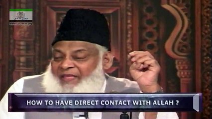 HOW TO HAVE DIRECT CONTACT WITH ALLAH - 069  اللہ سے براہِ راست رابطہ کیسے ممکن ہے؟
