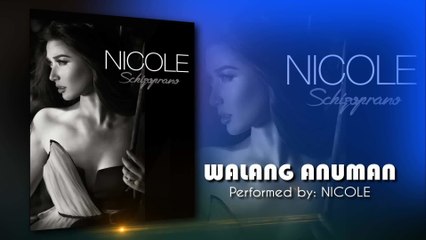 Nicole Asensio - Walang Anuman