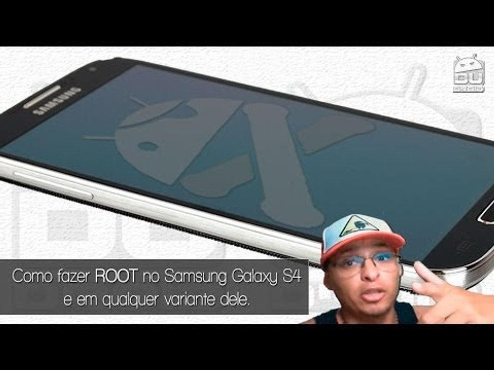Como fazer ROOT no Samsung Galaxy S4 e S4 mini e em todas as suas variantes.