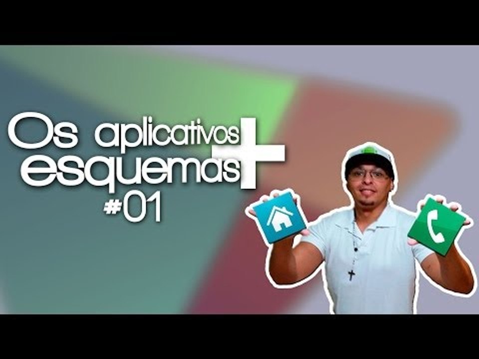 #01 - Os aplicativos mais esquemas - (personalização)