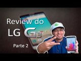 Review do LG G3 - PARTE 2 ( português) D855P