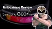 Unboxing e Review do Samsung Gear Fit, veja algo sobre o dispositivo que só a gente mostrou