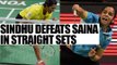 PV Sindhu defeats Saina Nehwal in straight sets in Indian Open 2017 quarterfinals | Oneindia News