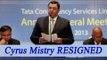 Cyrus Mistry Resigns from all Tata Group Companies |Oneindia News