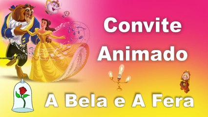 A Bela e a Fera - Convite animado