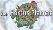 Der Hortus Planet - Animation gezeichnet