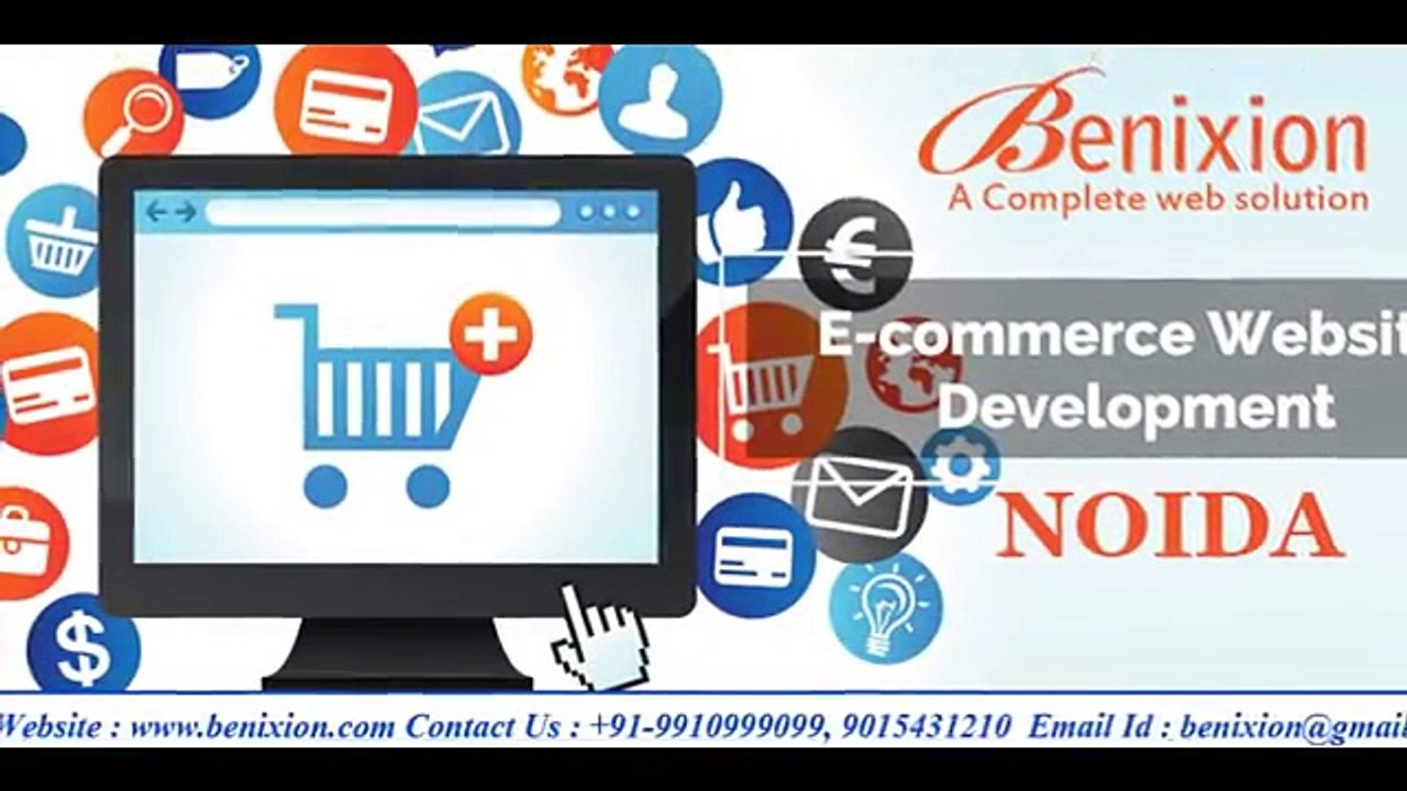 Ecommerce Development In Noida - Benixion Technology Pvt Ltd
