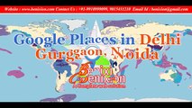 Google Places in Noida, Gurgaon,Delhi- Benixion Technology Pvt Ltd