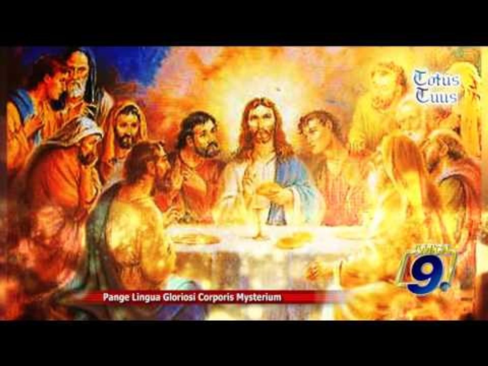 Totus Tuus | Pange Lingua (Inno eucaristico)