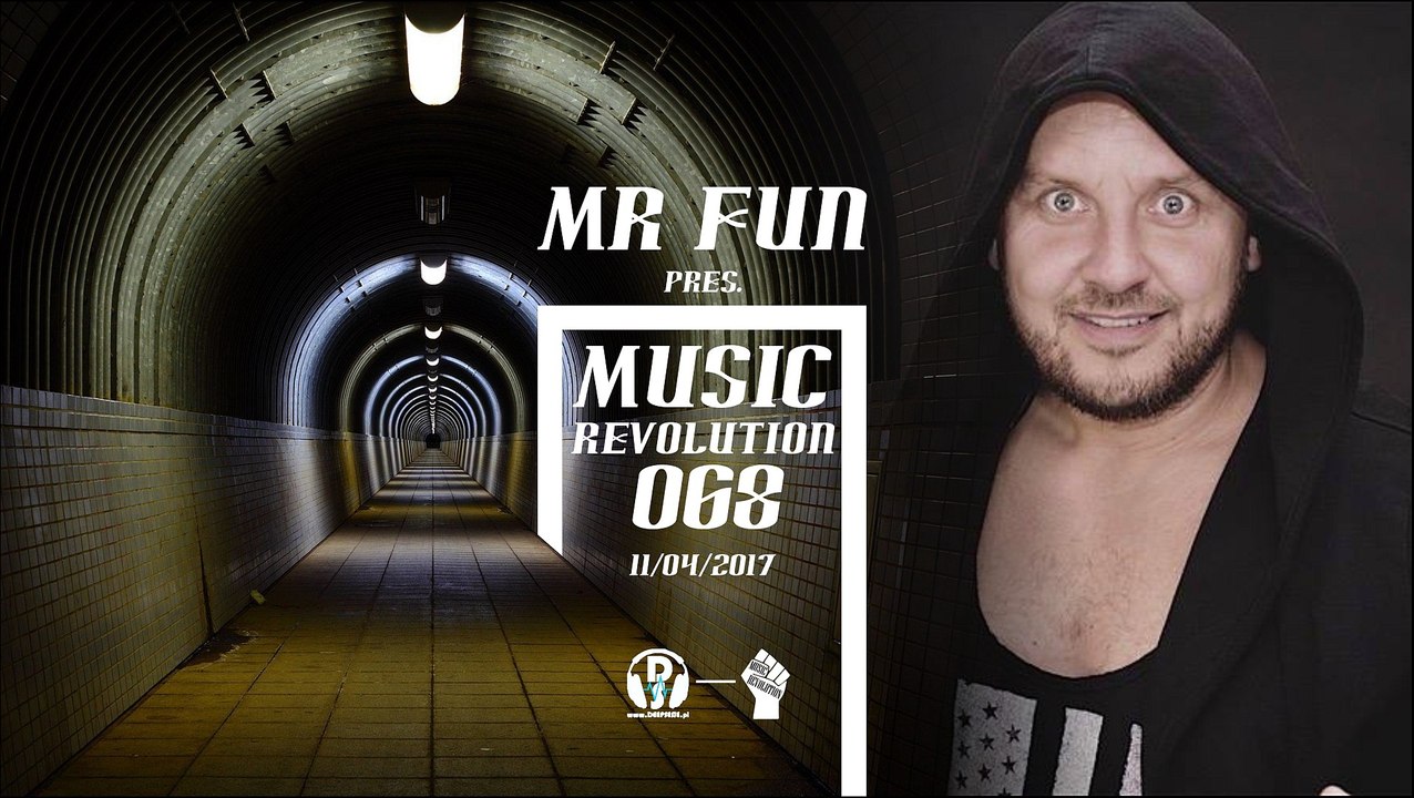 MR Fun pres. Music Revolution 068