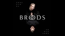 BROODS - Conscious