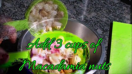 How to make Honey Roasted Macadamia Nuts!