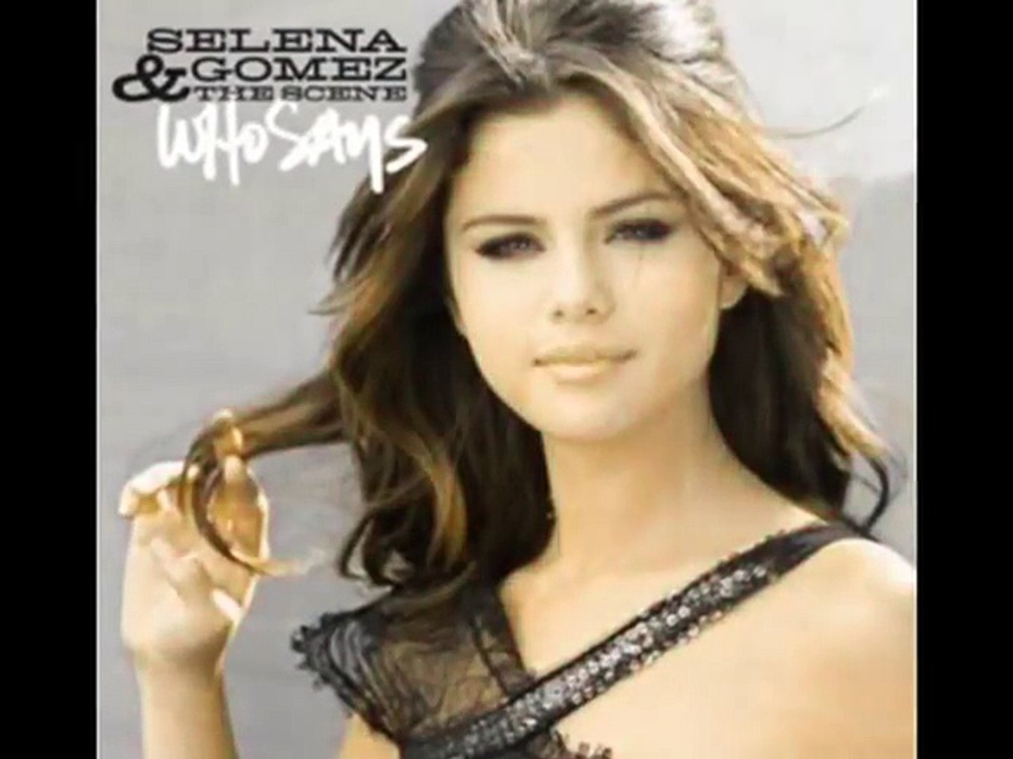 Selena Gomez - Who Says [Lyrics]