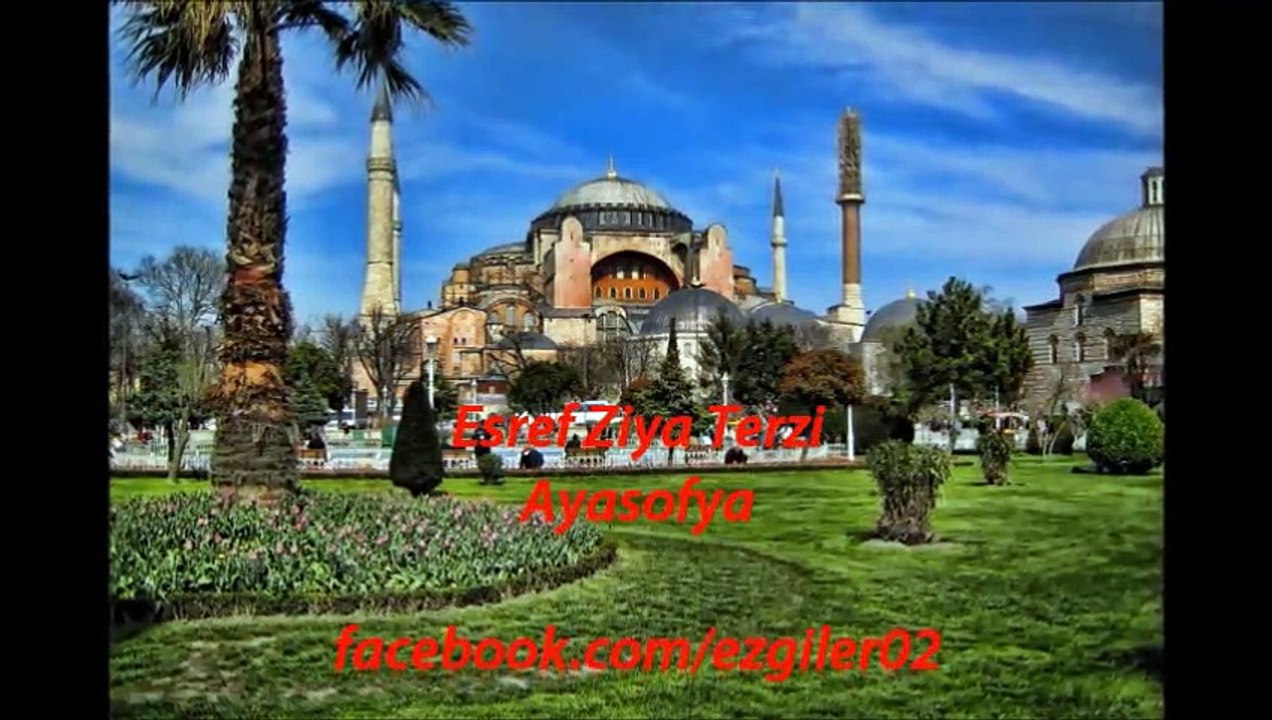 eşref ziya terzi ayasofya