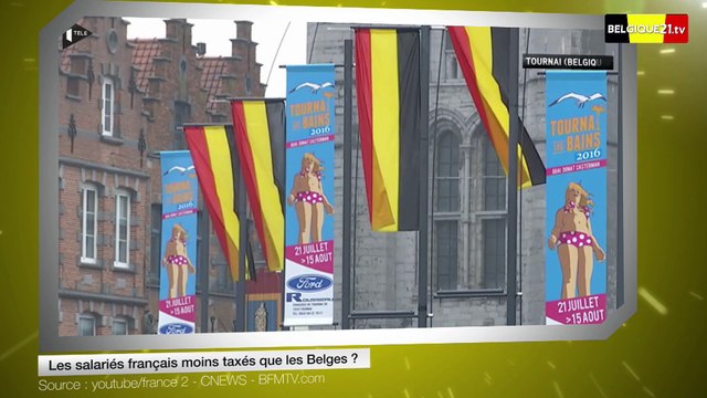 Les salariés français moins taxés que les Belges?