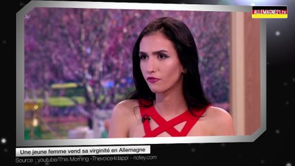 Une jeune femme vend sa virginité en Allemagne