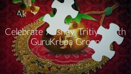 Celebrate Akshay Tritiya With GuruKrupa Group