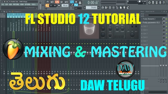 Mixer FL Studio 12 Tutorial Telugu Tutorial DAW Telugu