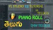 Piano Roll FL Studio 12 Tutorial Telugu Tutorial  DAW Telugu