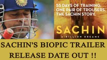 Sachin: A Billion Dreams film TAILER Release date | Filmibeat