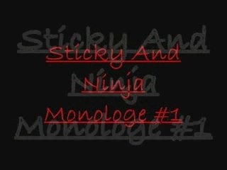 Sticky and Ninja Monolouge #1_0001