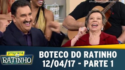 Boteco do Ratinho - 12.04.17 - Parte 1
