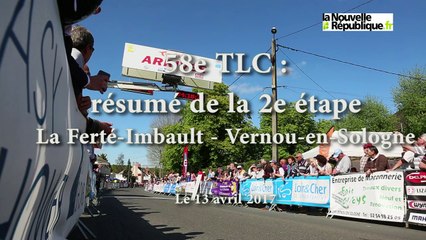 VIDEO (41) 58e TLC, le résumé de la 2e étape La Ferté-Imbault - Vernou-en-Sologne