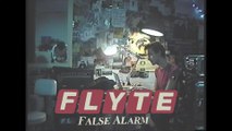 Flyte - False Alarm