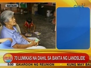 UB: 70 lumikas na dahil sa banta ng landslide