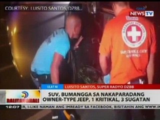 BT: SUV, bumangga sa nakaparadang owner-type jeep, 1 kritikal, 3 sugatan
