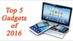 Flashback 2016 : Top 5 Gadgets, Forbes releases list  | Oneindia News