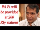200 more railway stations to have Wi-Fi in next year: Suresh Prabhu | Oneindia News