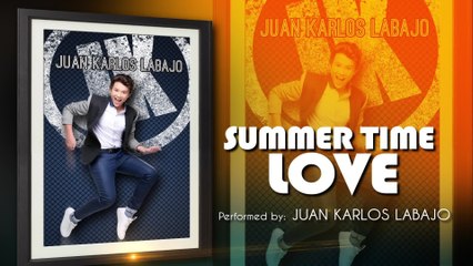 Juan Karlos Labajo - Summer Time Love
