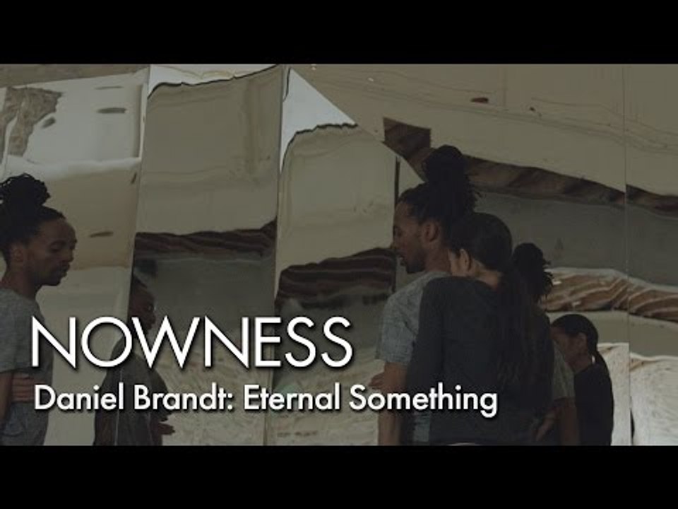 Daniel Brandt: Eternal Something
