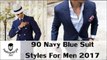 90 Navy Blue Suit Styles For Men - Male Fashion