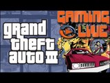 GAMING LIVE ANDROID - Grand Theft Auto III - 10 ans et pas une ride ! - Jeuxvideo.com